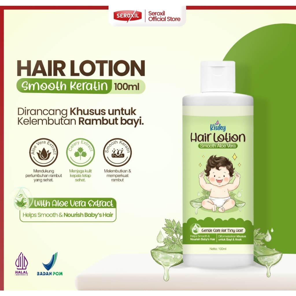 KIUKY Hair Lotion Smooth Aloe Vera 100ml | Hair Lotion Bayi & Anak Melembutkan Rambut dengan Aloe Vera & Keratin dari Seroxil